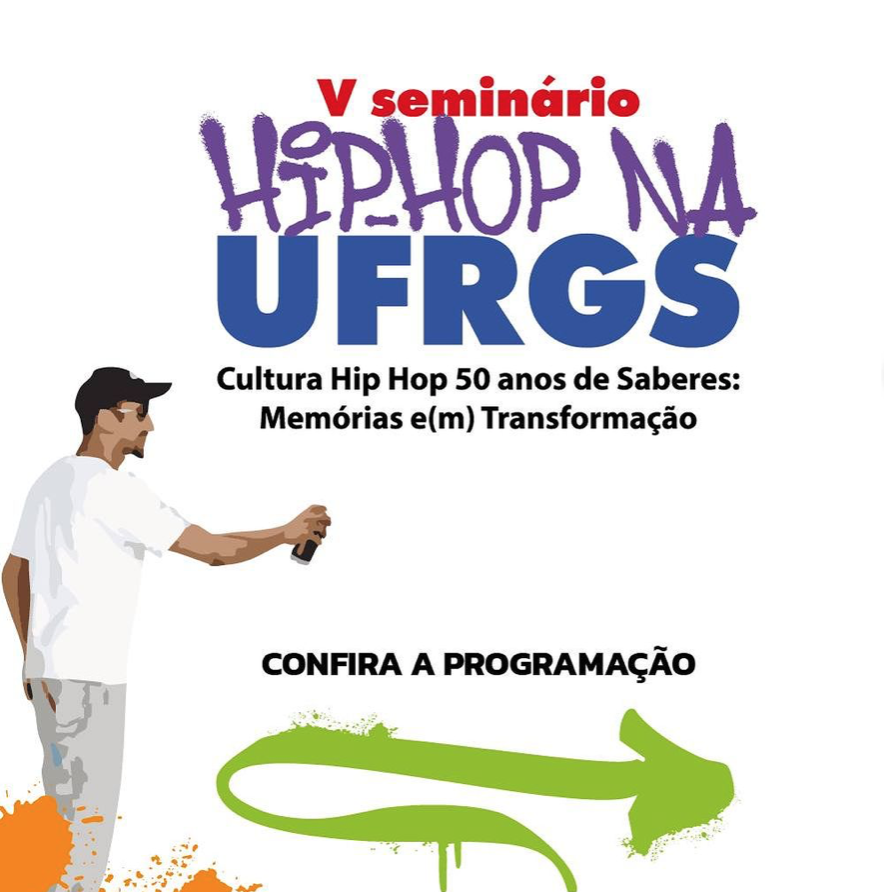 5ª edição do Seminário do Hip Hop acontece na UFRGS